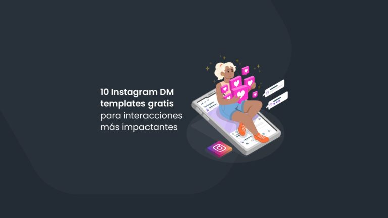 10 Instagram DM templates gratis para interacciones más impactantes